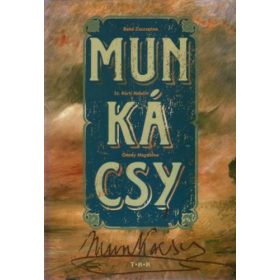   Bakó Zsuzsanna · Sz. Kürti Katalin · Ónody Magdolna: Munkácsy (antikvár)