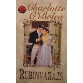 Charlotte O'Brien: Rubinvarázs (antikvár)