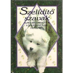 Helen Exley: Szelídítő szavak (antikvár)