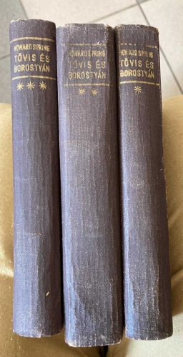 Howard Spring: Tövis és borostyán I-III. (antikvár)