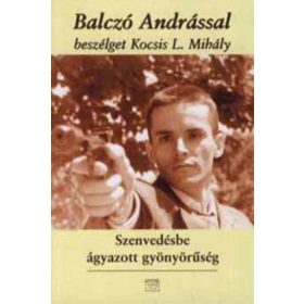   Kemény András (szerk.): Szenvedésbe ágyazott gyönyörűség (antikvár)