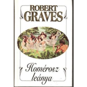 Robert Graves: Homérosz leánya (antikvár)