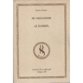 Varjas Sándor: Az Álomról (antikvár)