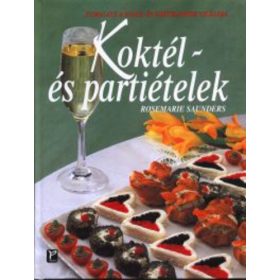Rosemarie Saunders: Koktél- és partiételek (antikvár)