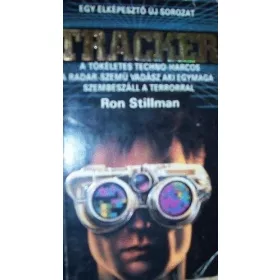 Ron Stillman: Tracker (antikvár)