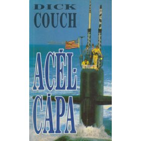 Dick Couch: Acélcápa (antikvár)