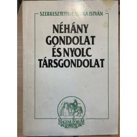  Csurka István (szerk.) Néhány gondolat és nyolc társgondolat (antikvár)