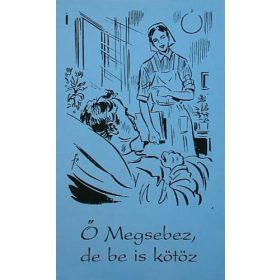   Hildegard Krug – C. Ninck – Karl Müller – Lyndia Gräweling – Hans Theodor Siebert – Ludwig Schneller – Walter Schäble – G. Geiss – Hilde Hache – Brunhilde Ludwig – Karl Bakfisch – Anny Wienbruch – Werner Krause: Ő megsebez
