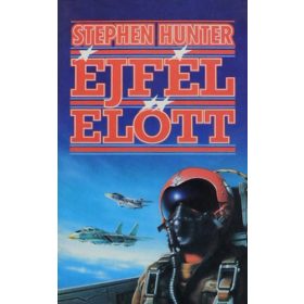 Stephen Hunter: Éjfél előtt (antikvár)