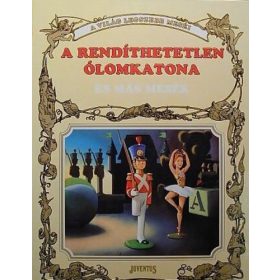   Hans Christian Andersen – Jakob Grimm – Wilhelm Grimm – Alekszandr Nyikolajevics Afanaszjev: A rendíthetetlen ólomkatona és más mesék (antikvár)
