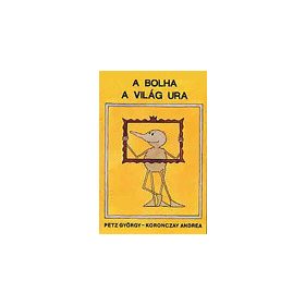Petz György: A bolha a világ ura (antikvár)