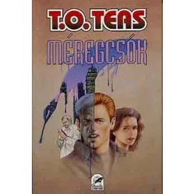 T. O. Teas: Méregcsók (antikvár)