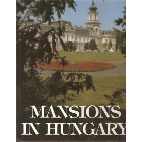 Dercsényi-Hegyi: Mansions in Hungary (angol, antikvár)