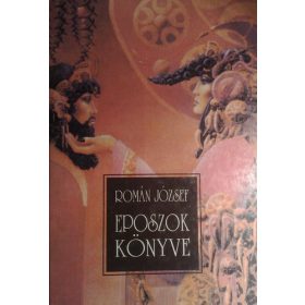 Román József: Eposzok könyve (antikvár)