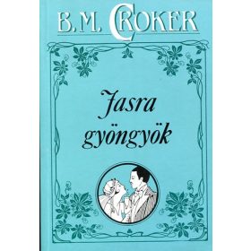 B. M. Croker: Jasra gyöngyök (antikvár)