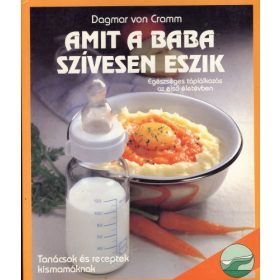 Dagmar von Cramm: Amit a baba szívesen eszik (antikvár)