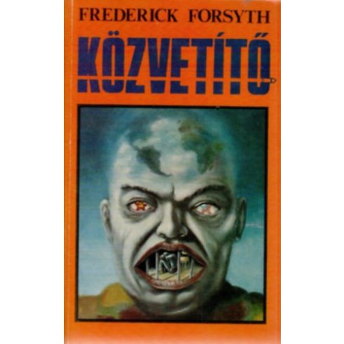 Frederick Forsyth: Közvetítő (antikvár)