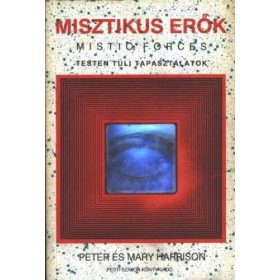 Peter Harrison – Mary Harrison: Misztikus erők