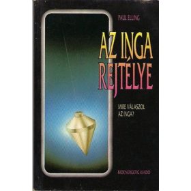 Paul Elling: Az inga rejtélye (antikvár)