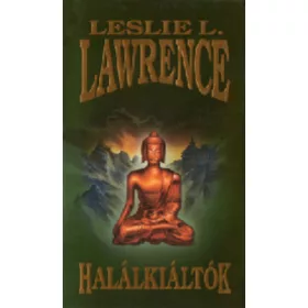 Leslie L. Lawrence: Halálkiáltók (antikvár)