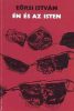 Eörsi István: Én és az Isten (dedikált, antikvár)