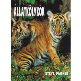 Steve Parker Állatkölykök (antikvár)