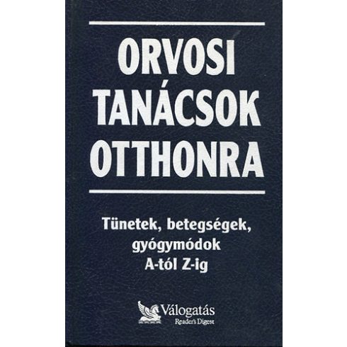 Orvosi tanácsok otthonra (antikvár)