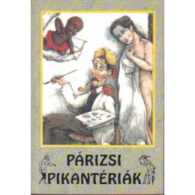   Gedényi Mihályné · Székely Sz. Magdolna:  Párizsi ​pikantériák (antikvár)