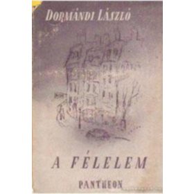 Dormándi László: A félelem (antikvár)