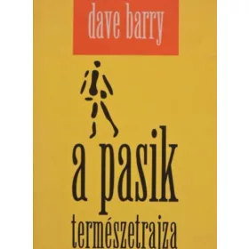 Dave Barry: A pasik természetrajza (antikvár)