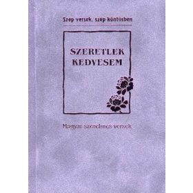 Baranyi Ferenc (szerk.): Szeretlek, kedvesem (antikvár)