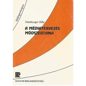 Hamburger Béla: A médiatervezés módszertana (antikvár)