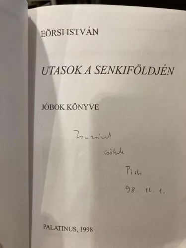 Eörsi István: Utasok a senkiföldjén (antikvár, dedikált)