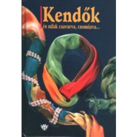 Edeltraud Weber-Lorkowski: Kendők (antikvár)