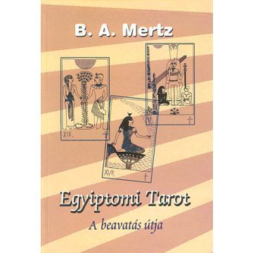 Bernd A. Mertz: Egyiptomi Tarot