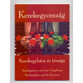 Kerekegyország - Kerekegyháza és térsége (antikvár)