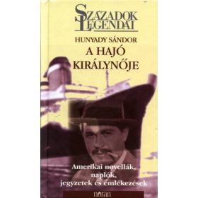 Hunyady Sándor: A hajó királynője (antikvár)
