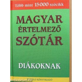   Gerencsér Ferenc (szerk.): Magyar értelmező szótár diákoknak (antikvár)