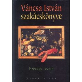  Váncsa István szakácskönyve
