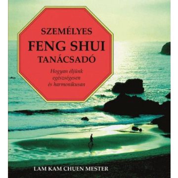 Lam Kam Chuen: Személyes Feng Shui tanácsadó