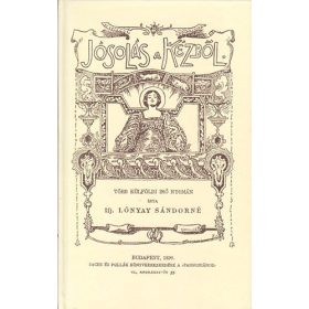 Ifj. Lónyai Sándorné: Jóslás a kézből (antikvár)