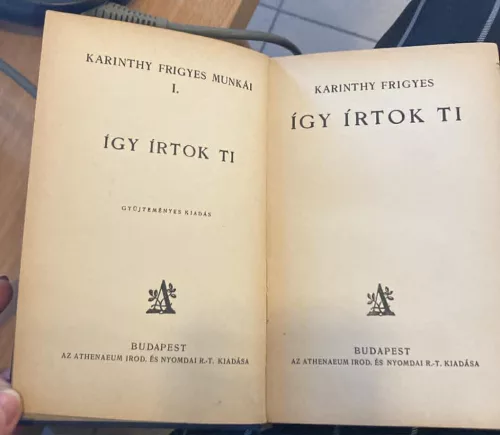 Karinthy Frigyes munkái (Dick Manó kiadása) I-IX. (antikvár)