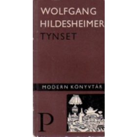Wolfgang Hildesheimer: Tynset (antikvár)