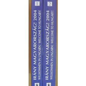   Irány Magyarország! 2004 1-2. Wilkommen in Ungarn! Welcome to Hungary! - Idegenforgalmi Almanach 2004. - 14. évfolyam Magyar, Angol, Német Bálint István - Dávid Gábor Csaba (antikvár)