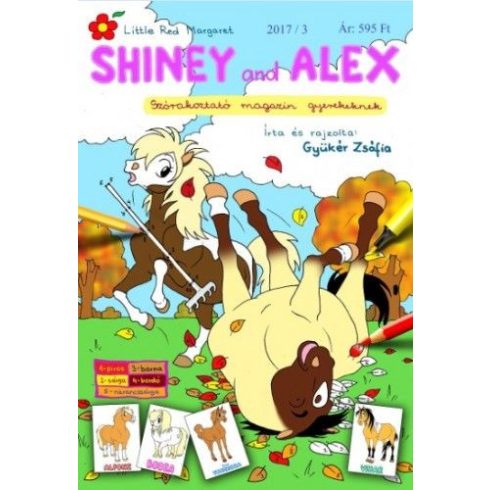 Gyükér Zsófia: Shiney and Alex - 2017/3