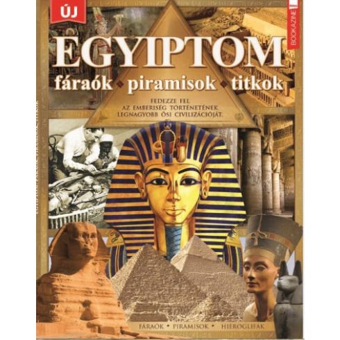 Iván Katalin: Füles Bookazine: Egyiptom - Fáraók, piramisok, titkok