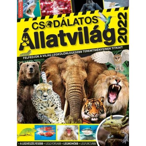 Brezvai Edit (szerk.): Csodálatos állatvilág 2022 - Füles Bookazine