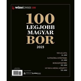 A 100 legjobb magyar bor 2023 - Winelovers 100