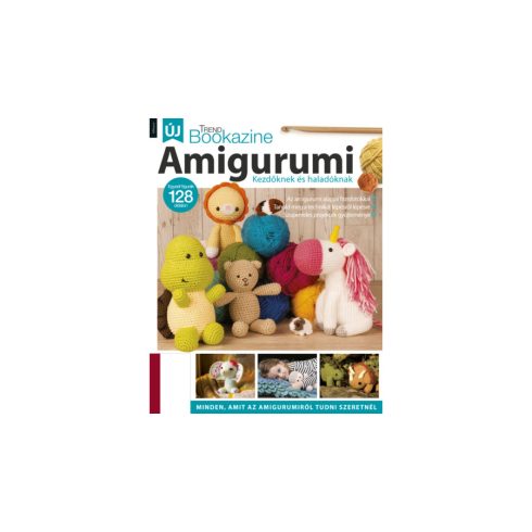 : Trend Bookazine - Amigurumi kezdőknek és haladóknak