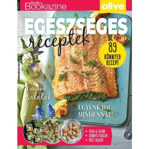 Sándor Adrienn (szerk.): Gasztro Bookazine - Egészséges receptek